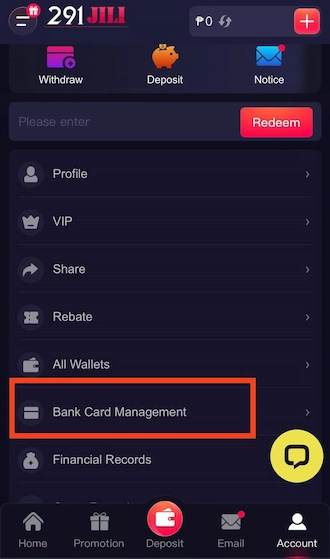 Step 1: In your Account interface, select the “Bank Card Management” section.