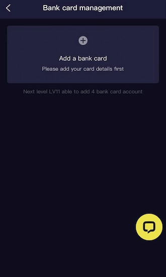 Step 2: After accessing the interface of "Bank Card Management". The player continues to select "Add a Bank Card".
