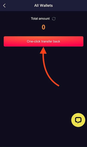 Step 4: Once you have successfully accessed “All Wallets”, players please click the “One-click transfer back” button.